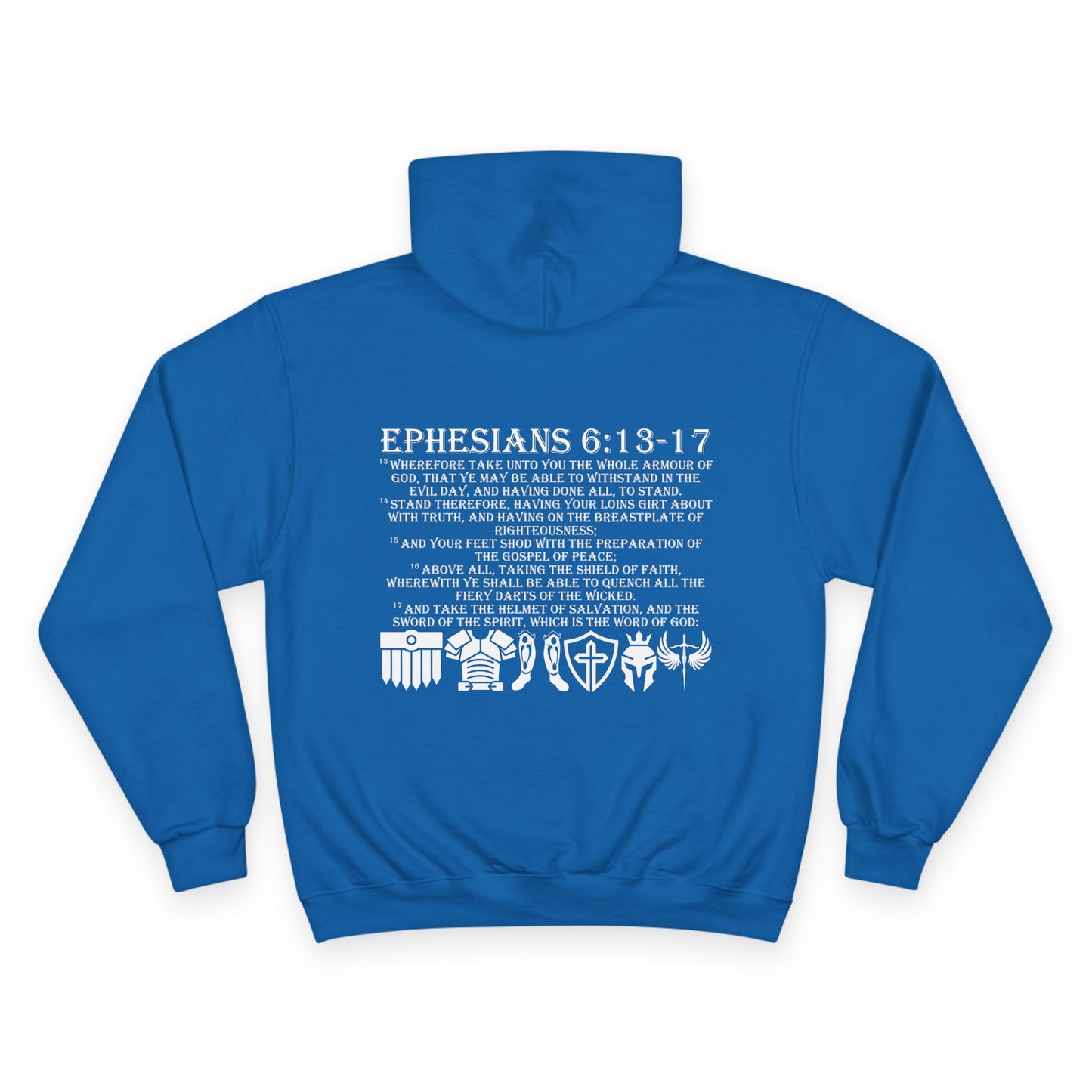 RWR Champion Hoodie Ephesians 6:13-17